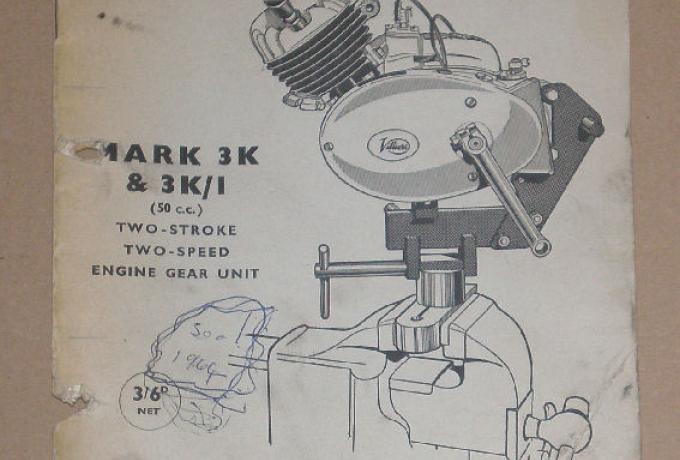 Villiers Engineering Co, Ltd Workshop Manual Mark 3K & 3K/I (50c.c.) Two-Stroke, Two-Speed Engine