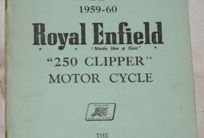 Spare and replacement parts for the 1959-60 Royal Enfield "250 Clipper" Motor cycle, Handbuch