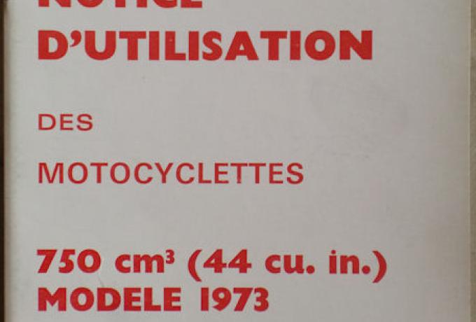 Notice D'utilisation des Motocyclettes - Owner Handbook 1973