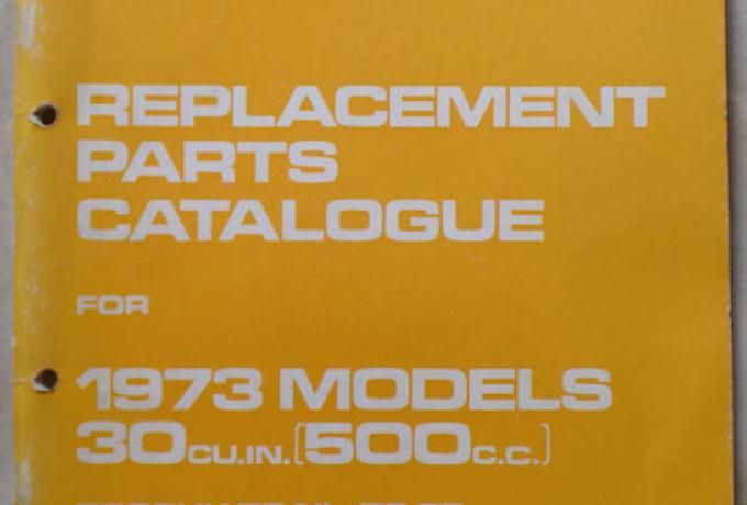 Triumph Replacement Parts Catalogue for 1973 Models 30cu.in (500ccm), Teilebuch