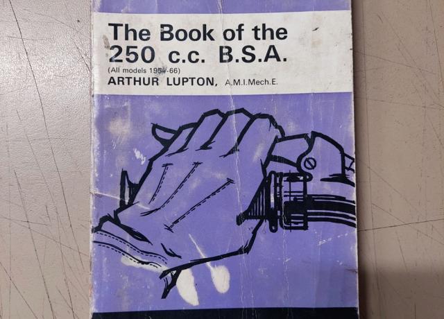 BSA / The Book of the 250 c.c. BSA 1954-66 used