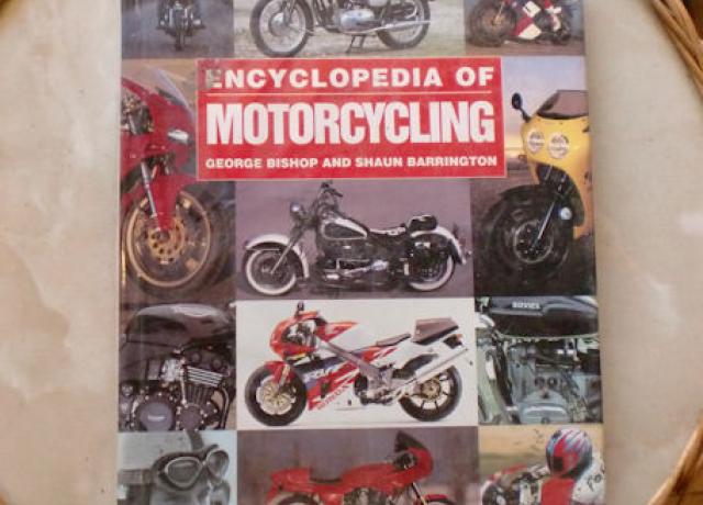 Encyclopedia of Motorcycling by George Bishop & Shaun Barrington, Book